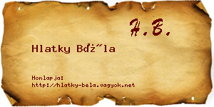 Hlatky Béla névjegykártya